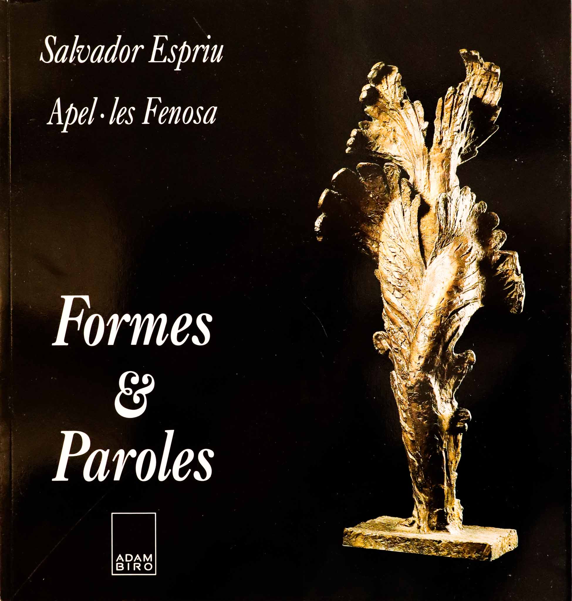 Salvador Espriu. Formes & Paroles